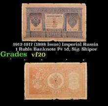 1912-1917 (1898 Issue) Imperial Russia 1 Ruble Note P# 1d, Sig. Shipov Grades vf details
