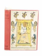Rare 1927 "Teepee Tales" by El Comancho 1st Ed.