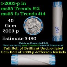 BU Shotgun Jefferson 5c roll, 2003-p 40 pcs Bank $2 Nickel Wrapper