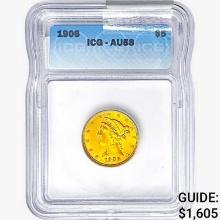 1906 $5 Gold Half Eagle ICG AU58