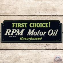 RPM Motor Oil First Choice! Unsurpassed SS Tin Sign