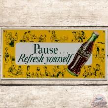 Coca Cola "Pause Refresh Yourself" SS Tin Sign