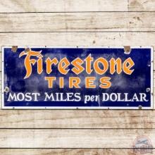 Firestone Tires Most Miles Per Dollar SS Porcelain Sign