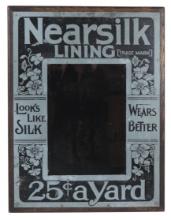 Country Store Advertising Mirror, Nearsilk Lining, 25 Cents a Yard, Looks L