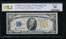 1934A $10 N Africa Silver Certificate PCGS 50