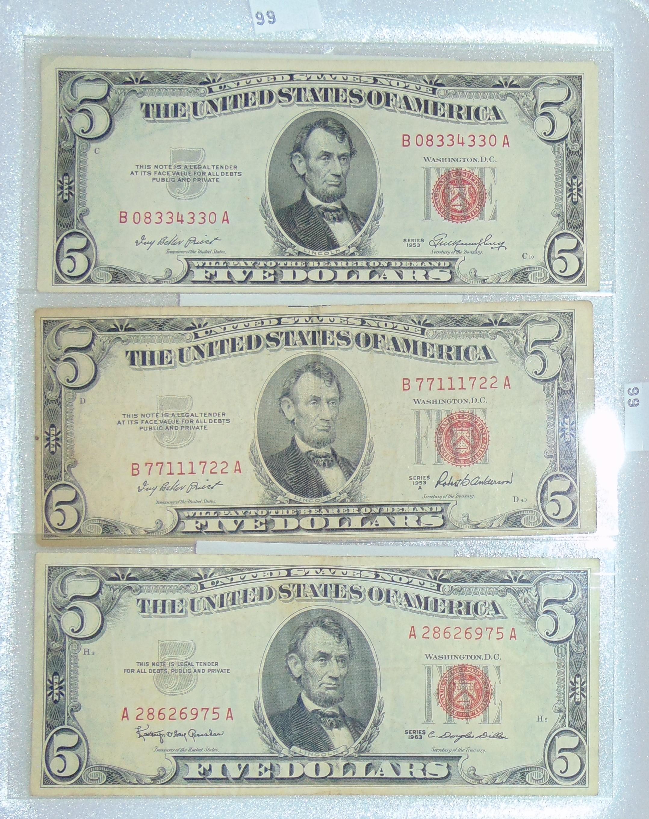 3 $5 Red Seal Notes 1953, 1953-A, 1963.