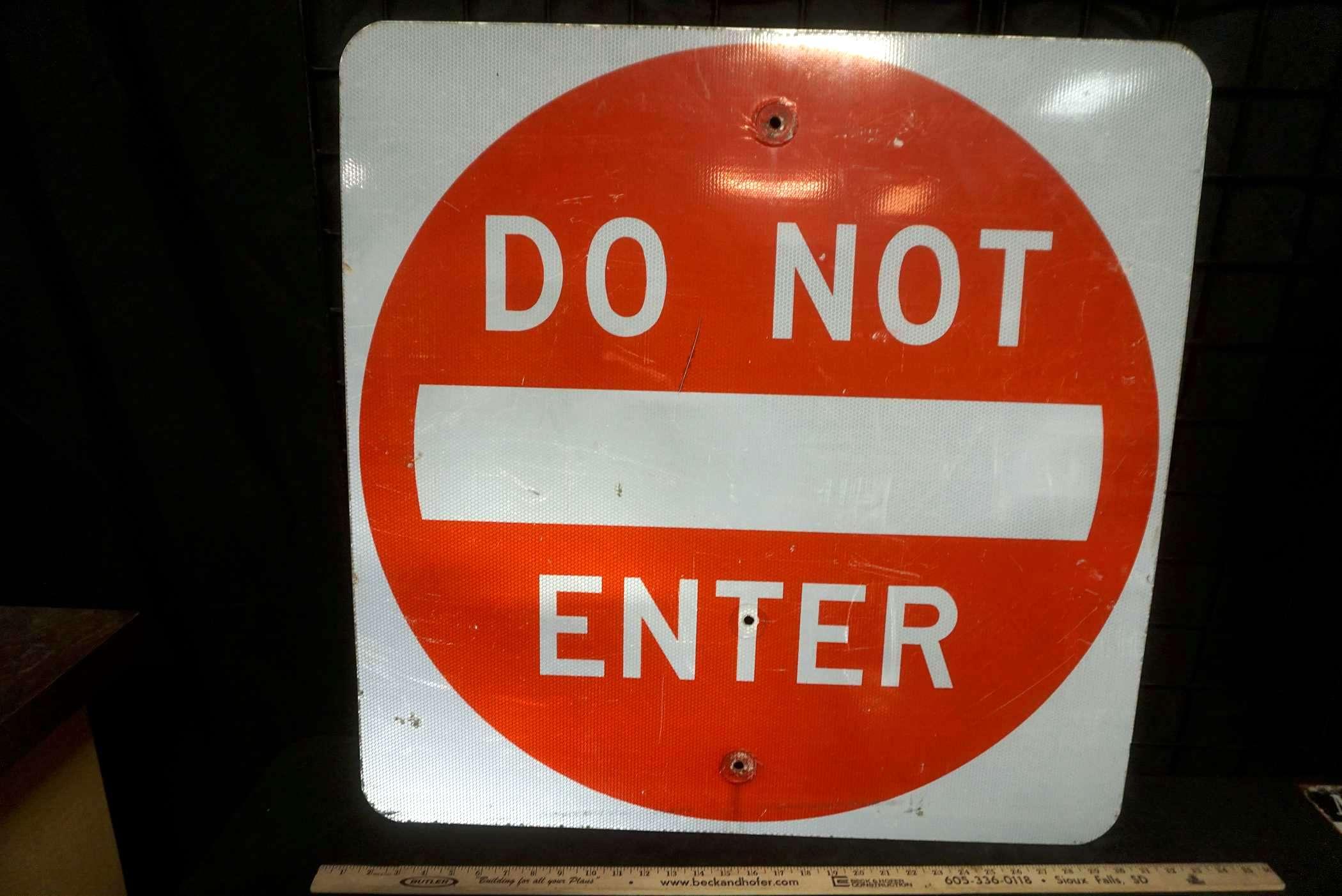 Metal "Do Not Enter" Sign