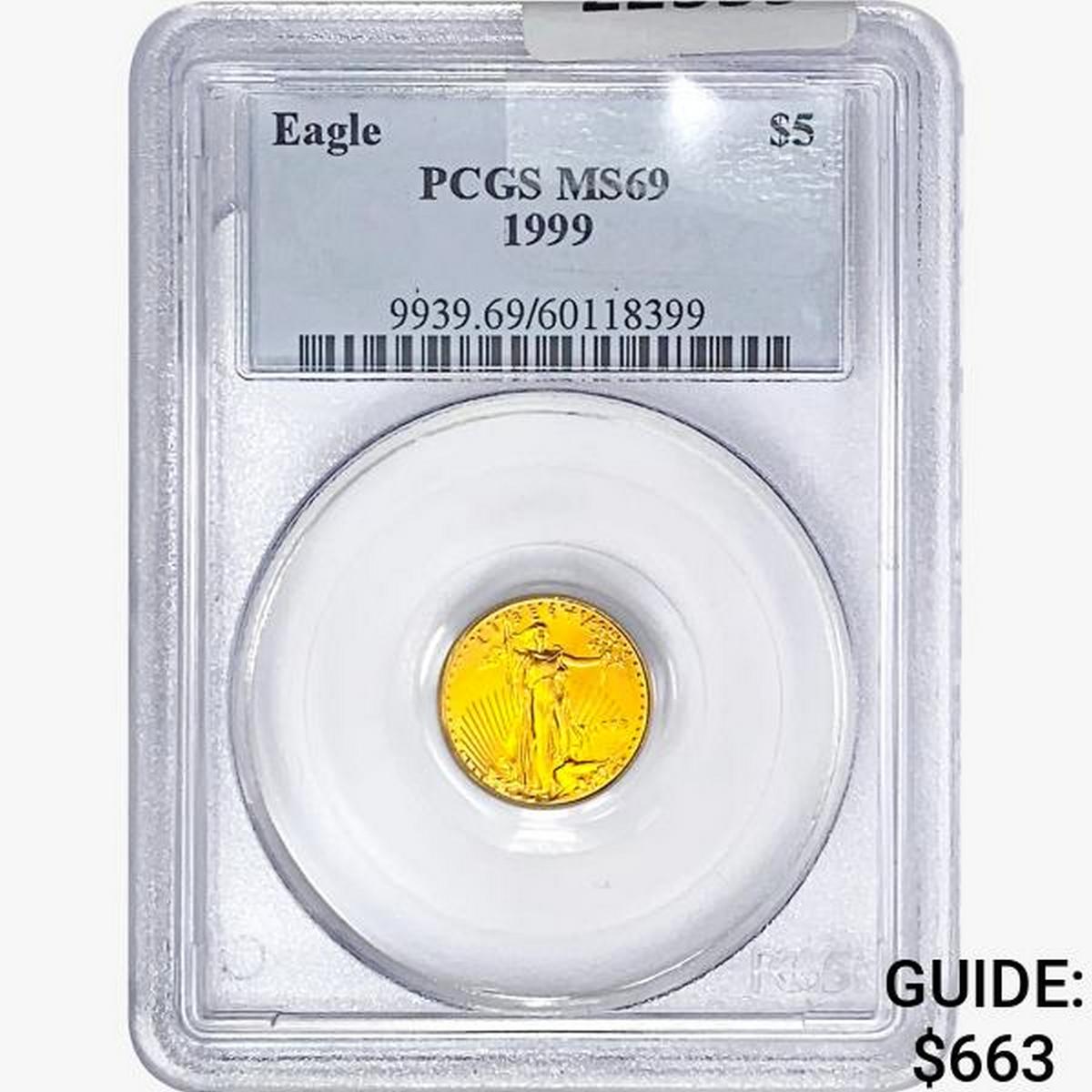 1999 $5 1/10oz. Gold Eagle PCGS MS69