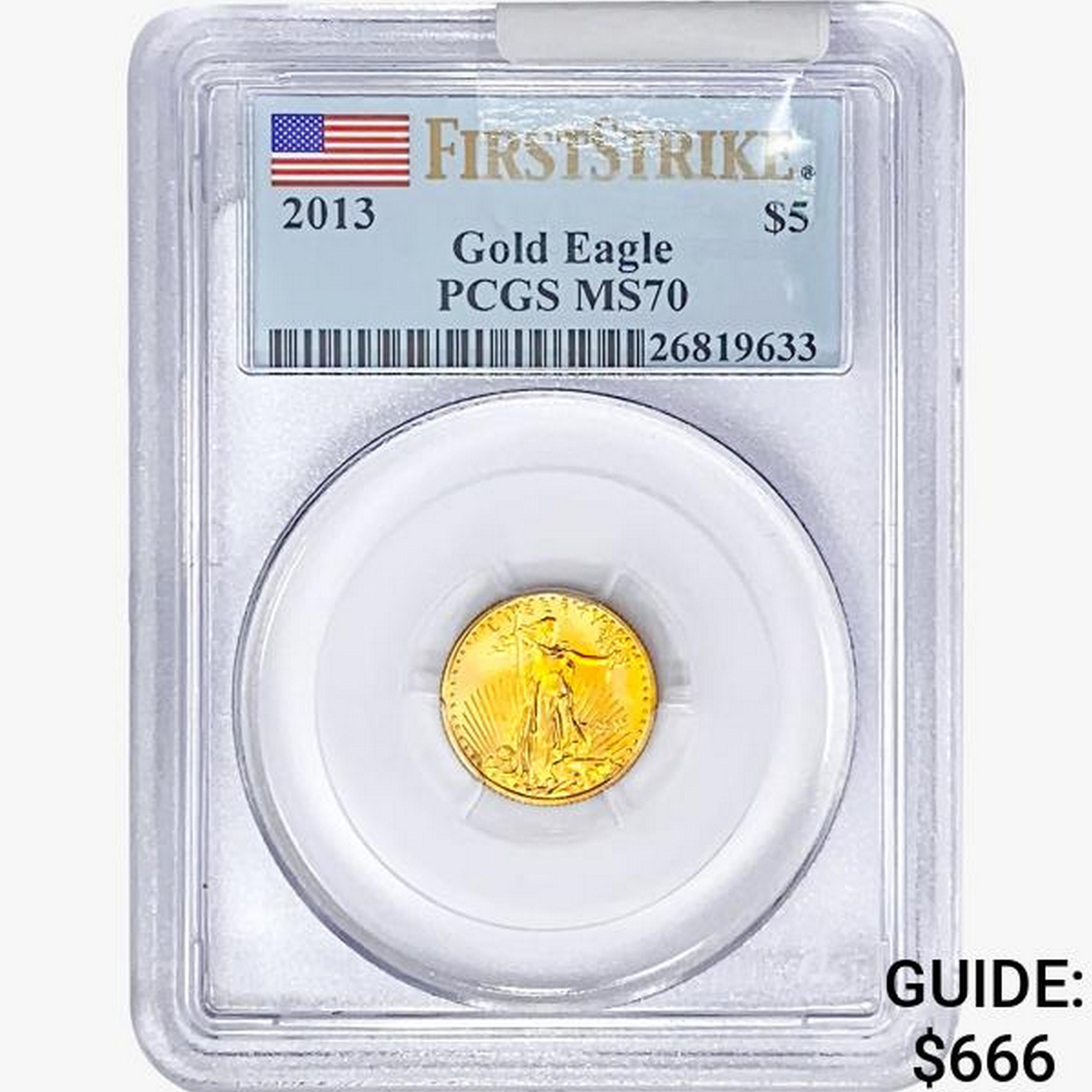 2013 $5 1/10oz. Gold Eagle PCGS MS70