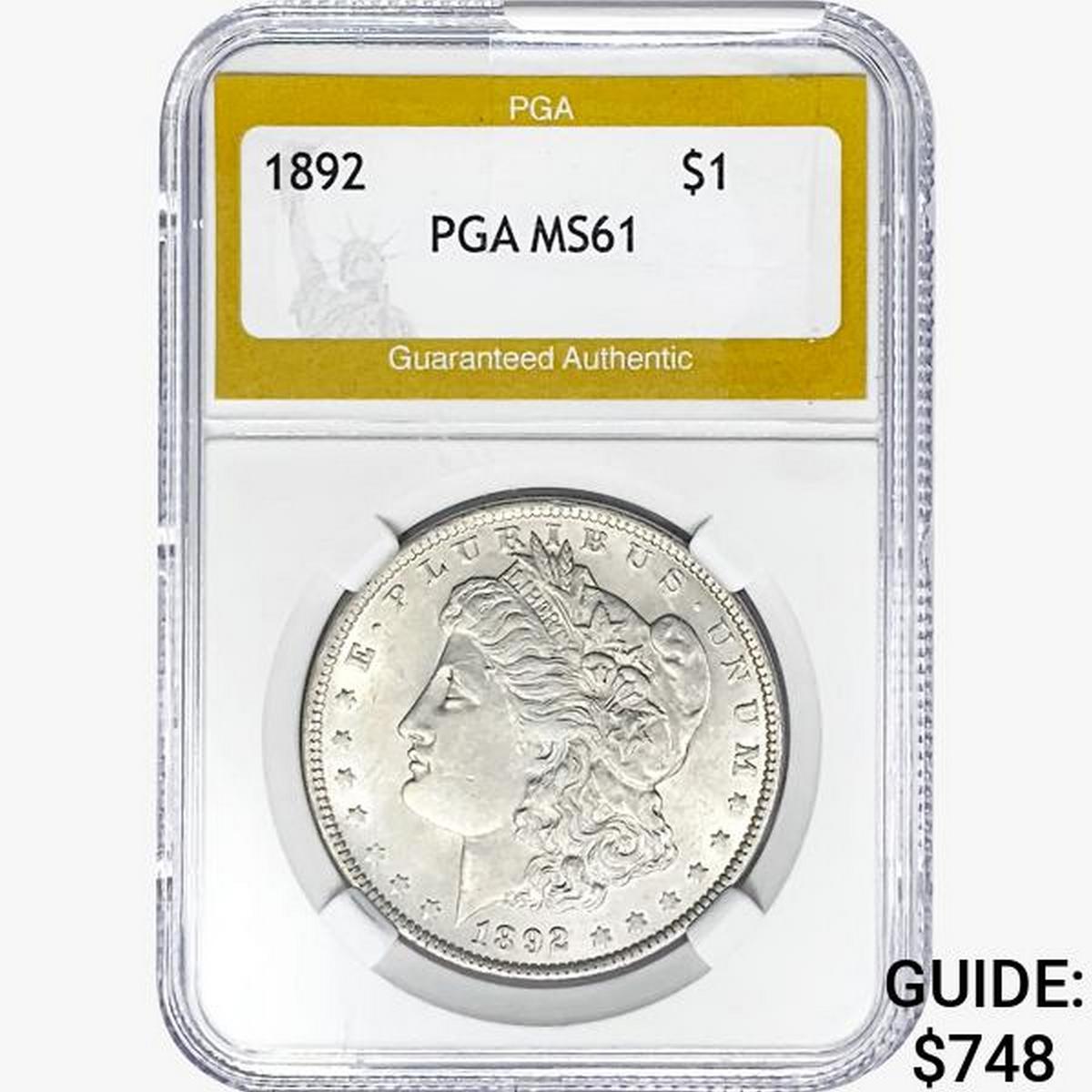 1892 Morgan Silver Dollar PGA MS61