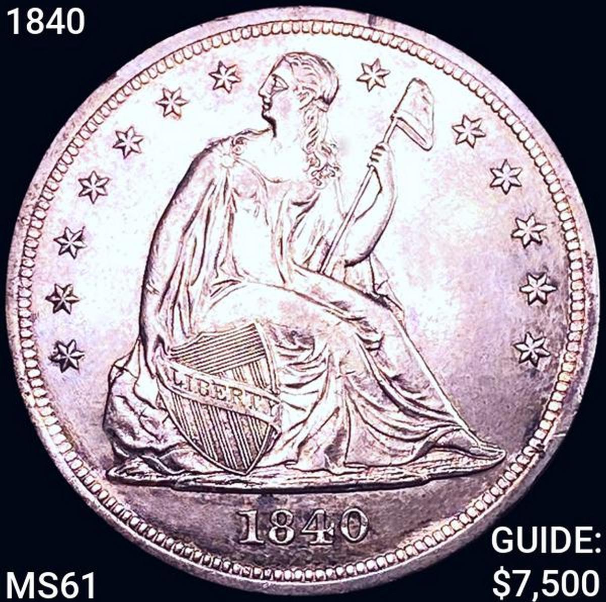 1840 Seated Liberty Dollar UNCIRCULATED