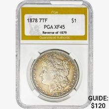 1878 7TF Morgan Silver Dollar PGA XF45 REV 79