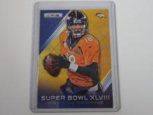 2014 PANINI ROOKIES STARS PEYTON MANNING SUPER BOWL XLVIII BRONCOS