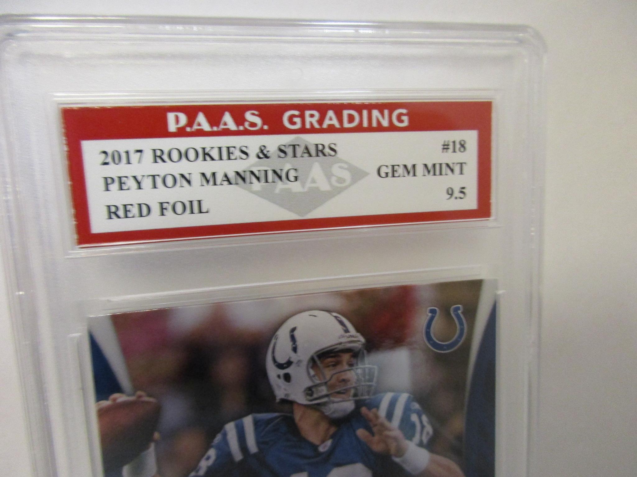 Peyton Manning Colts 2017 Rookies & Stars Red Foil #18 graded PAAS Gem Mint 9.5