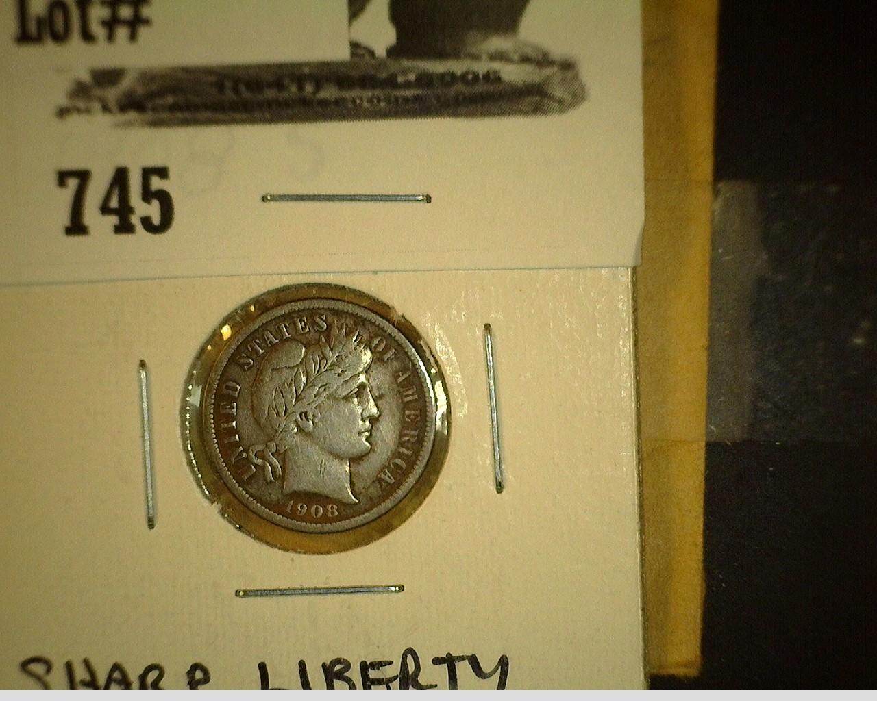 1908 S Barber Dime, Sharp Liberty, carded.