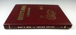 Hardcover Book: "Who's Who in Indian Relics" No. 5. 1st edition. In excellent condition.