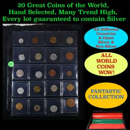 20 Great Coins of the World, hand selected, many trend high, every lot guaranteed to contain Silver.