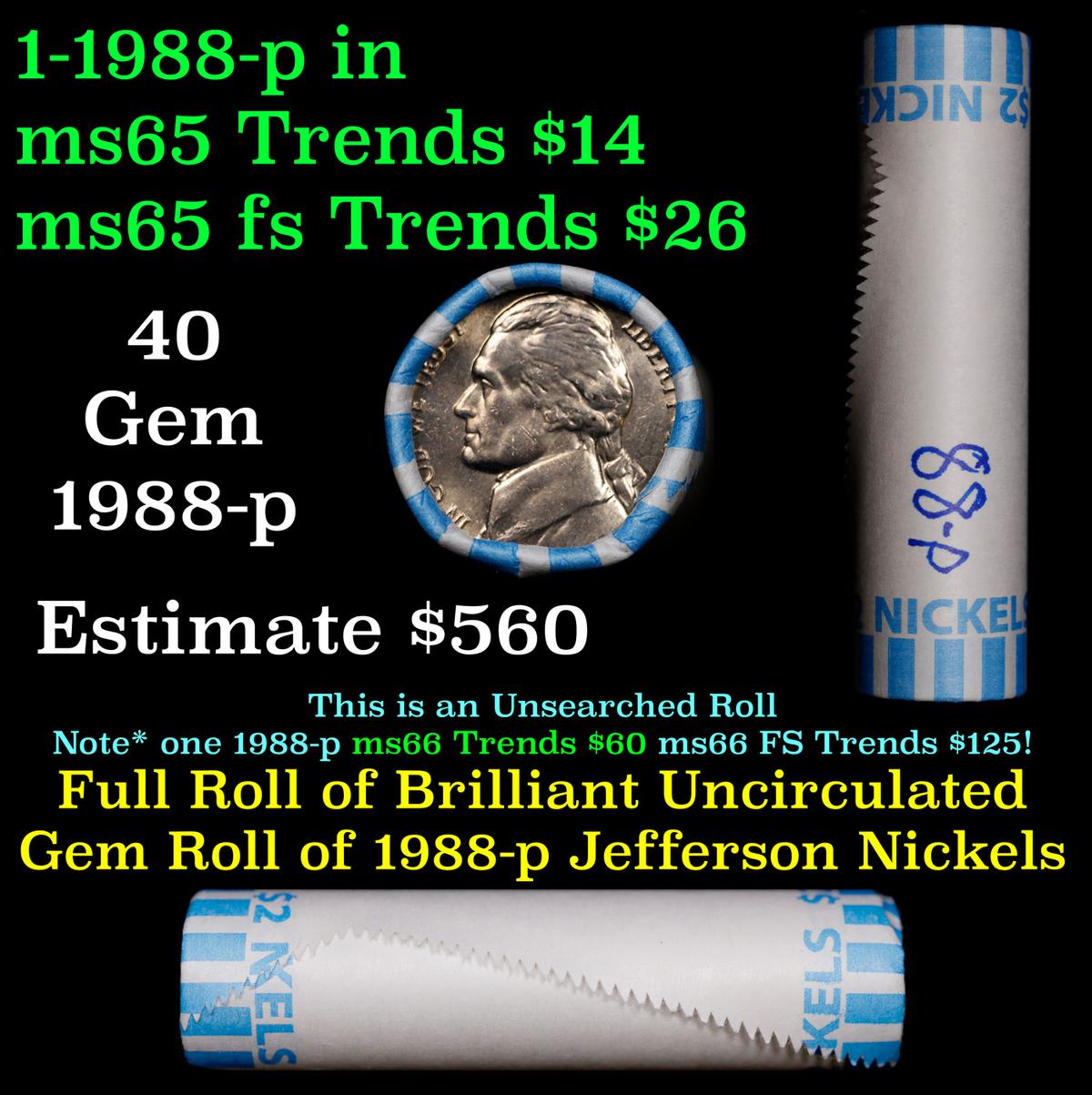 BU Shotgun Jefferson 5c roll, 1988-p 40 pcs Bank $2 Nickel Wrapper