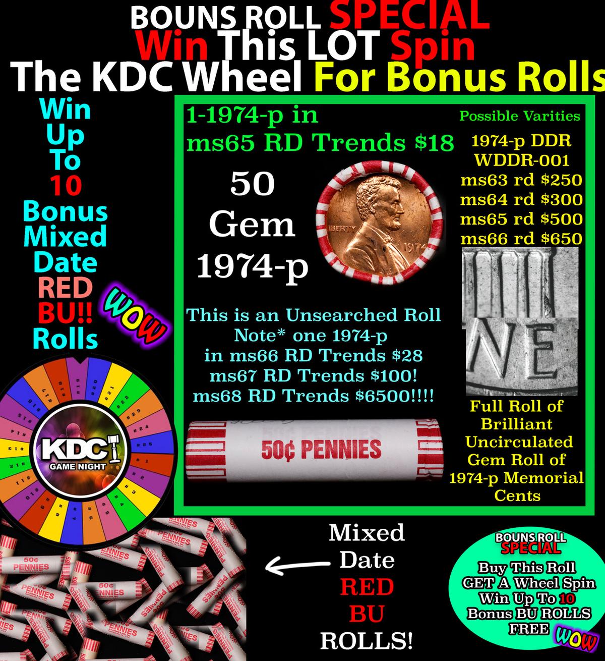 INSANITY The CRAZY Penny Wheel 1000’s won so far, WIN this 1974-p BU RED roll get 1-10 FREE