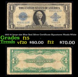 1923 $1 large size Blue Seal Silver Certificate Grades f+ Signatures Woods/White