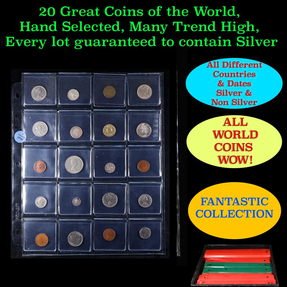 20 Great Coins of the World, hand selected, many trend high, every lot guaranteed to contain Silver.