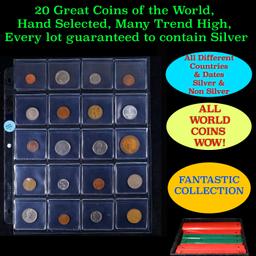 20 Great Coins of the World, hand selected, many trend high, every lot guaranteed to contain Silver.