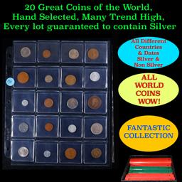 20 Great Coins of the World, hand selected, many trend high, every lot guaranteed to contain Silver.