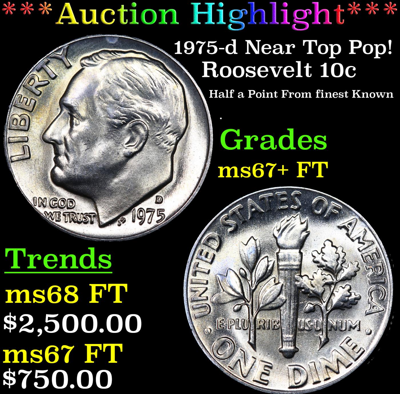 ***Auction Highlight*** 1975-d Roosevelt Dime Near Top Pop! 10c Graded Gem++ Full Bands BY USCG (fc)