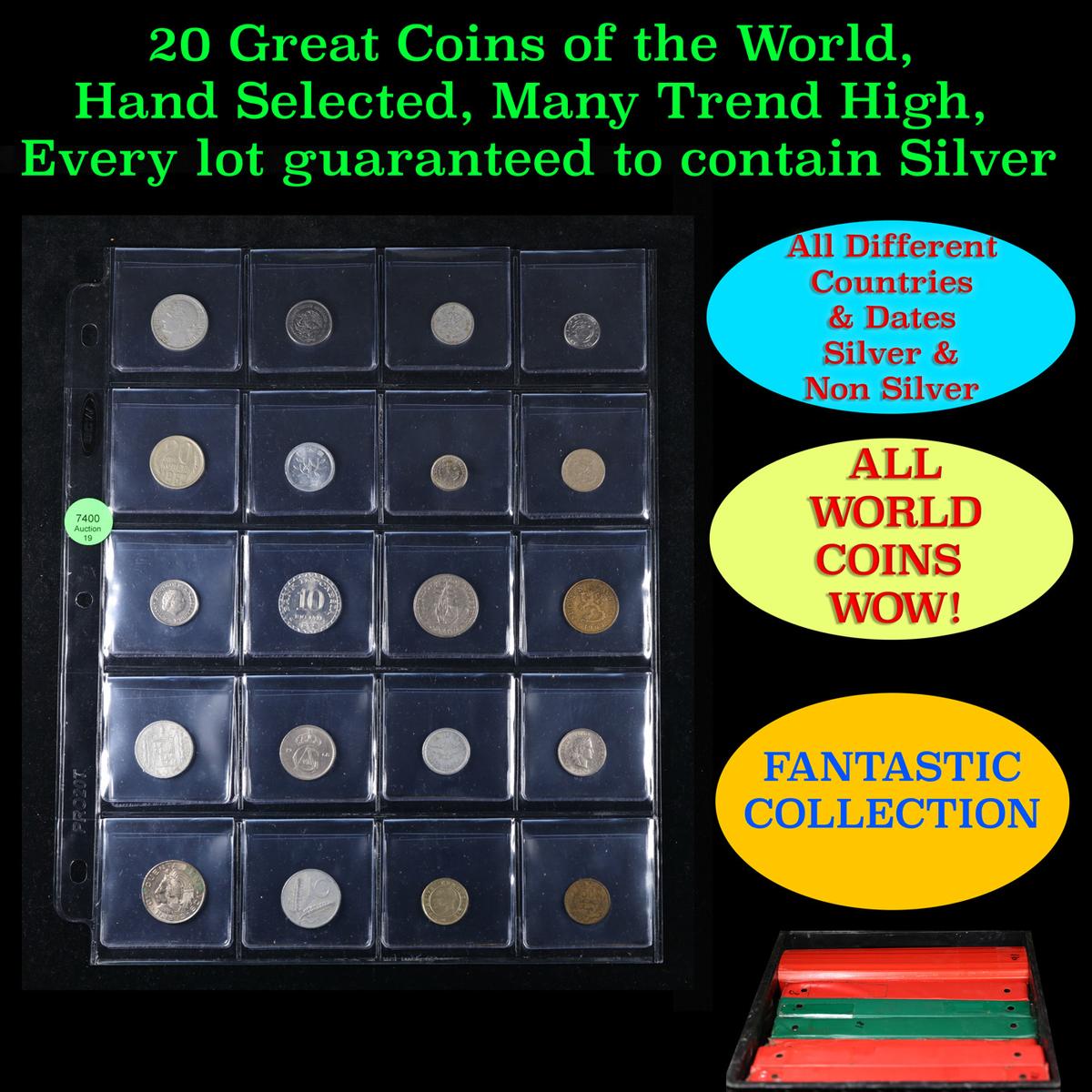 20 Great Coins of the World, hand selected, many trend high, every lot guaranteed to contain Silver.