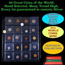 20 Great Coins of the World, hand selected, many trend high, every lot guaranteed to contain Silver.