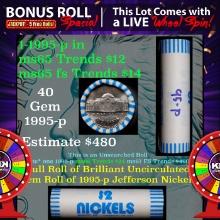 INSANITY The CRAZY Jefferson Wheel 1000s won so far, WIN this1995-p 40 pcs Brandt $2 Nickel Wrapper