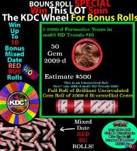 CRAZY Penny Wheel Buy THIS 2009-d solid Red BU Lincoln 1c roll & get 1-10 BU Red rolls FREE WOW