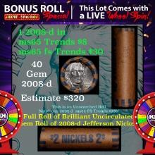 1-5 FREE BU Jefferson rolls with win of this 2008-d solid BU Jefferson 5c $2 Nickel roll & get 1-5 B