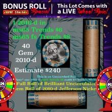 1-5 FREE BU Jefferson rolls with win of this 2010-d solid BU Jefferson 5c $2 Nickel roll & get 1-5 B