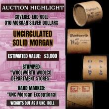 *Uncovered Hoard* - Covered End Roll - Marked "Unc Morgan Exceptional" - Weight shows x10 Coins (FC)