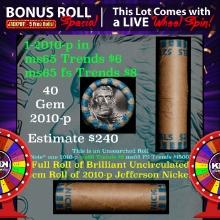 1-5 FREE BU Jefferson rolls with win of this 2010-d solid BU Jefferson 5c $2 Nickel roll & get 1-5 B