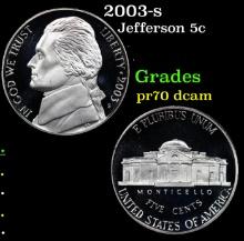 Proof 2003-s Jefferson Nickel 5c Grades GEM++ Proof Deep Cameo