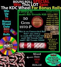 CRAZY Penny Wheel Buy THIS 1970-p solid Red BU Lincoln 1c roll & get 1-10 BU Red rolls FREE WOW