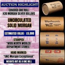 High Value! - Covered End Roll - Marked "Unc Morgan Exceptional" - Weight shows x20 Coins (FC)