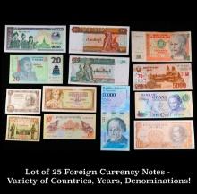 Lot of 25 Foreign Currency Notes - Variety of Countries, Years, Denominations!