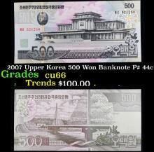 2007 Upper Korea 500 Won Banknote P# 44c Grades Gem+ CU