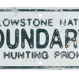 C. 1930- Yellowstone National Park Boundary Sign