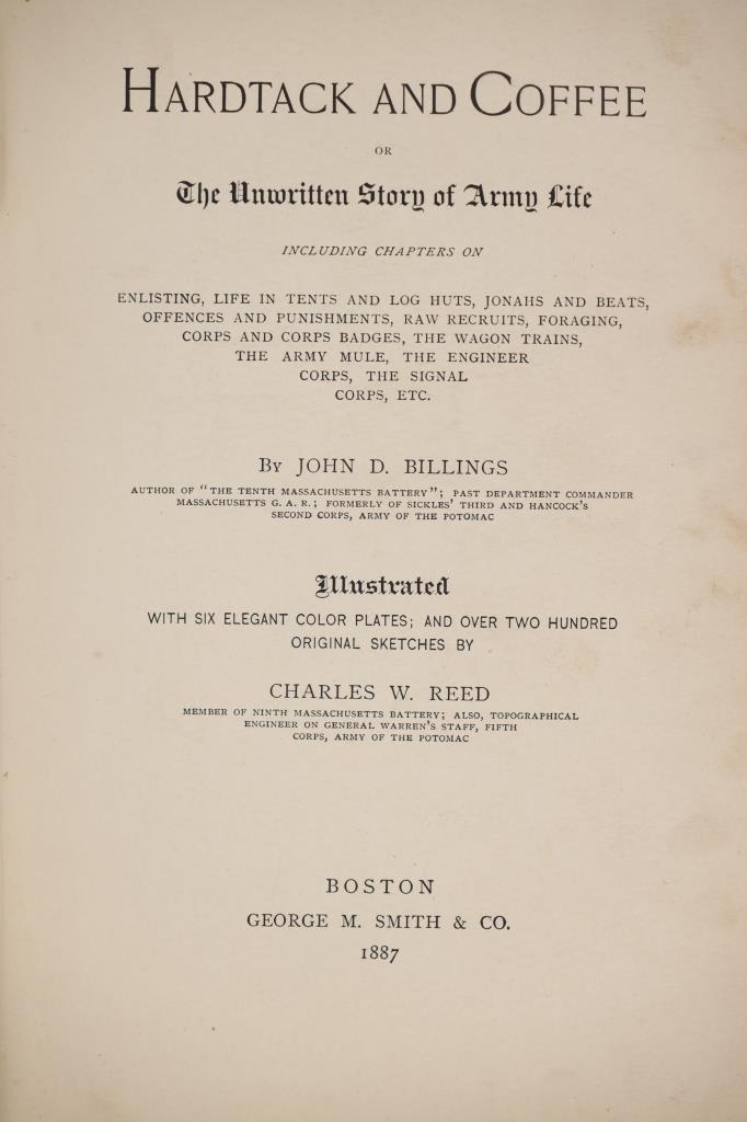 Rare 1887 1st Ed. "Hardtack & Coffee" by Billings