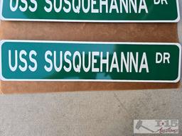 (2) USS Susquehanna Metal Street Signs