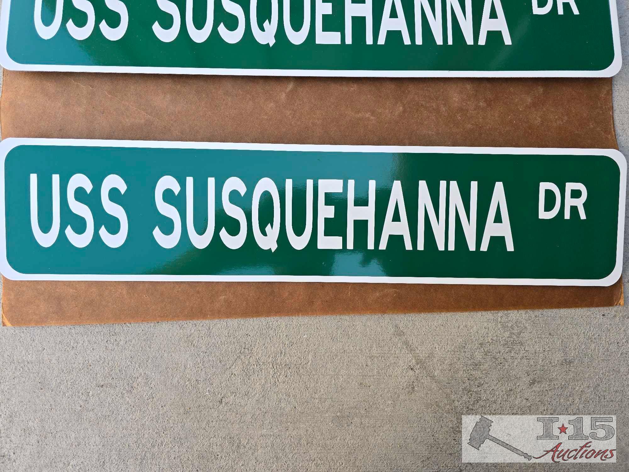 (2) USS Susquehanna Metal Street Signs