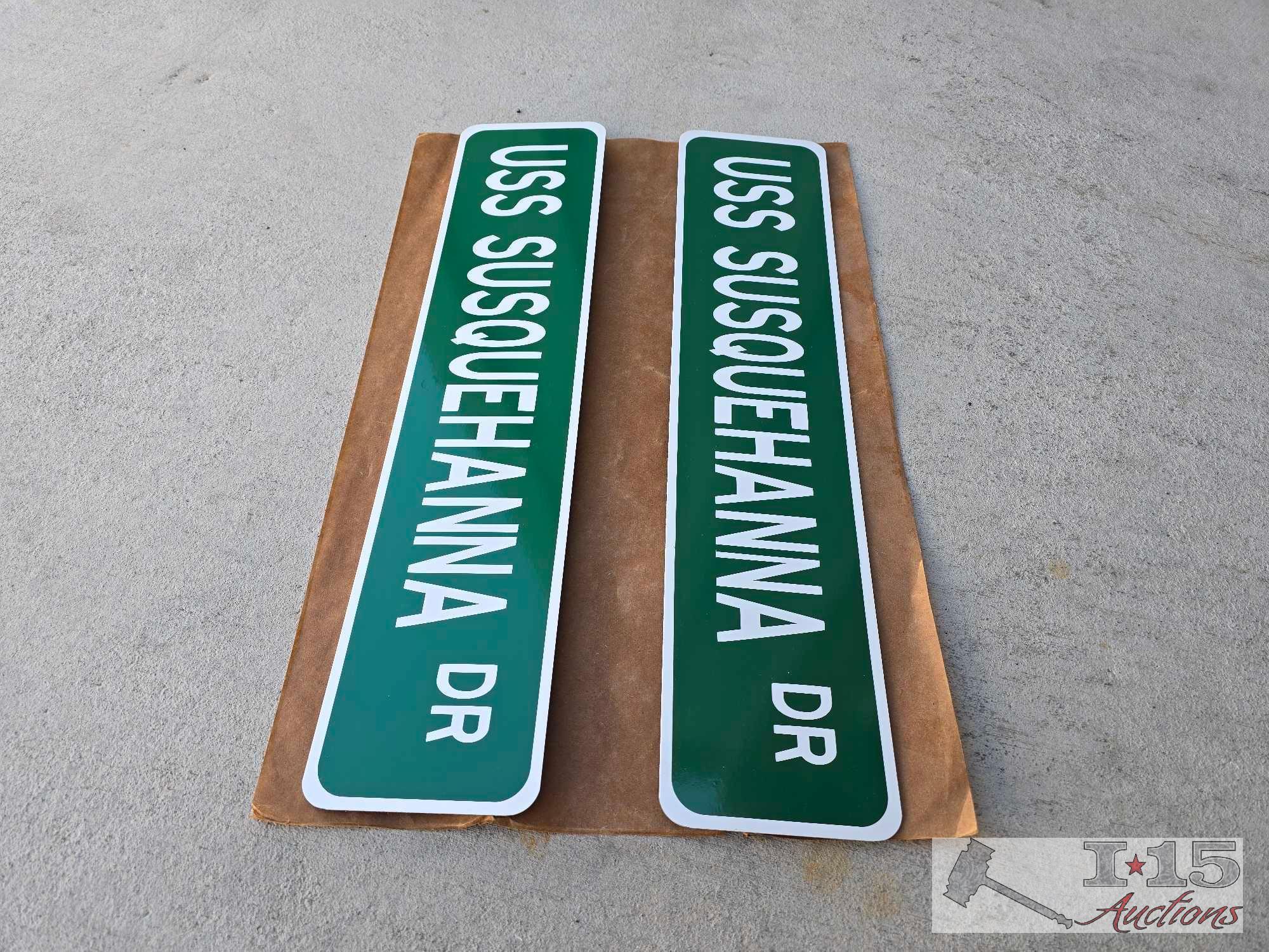 (2) USS Susquehanna Metal Street Signs