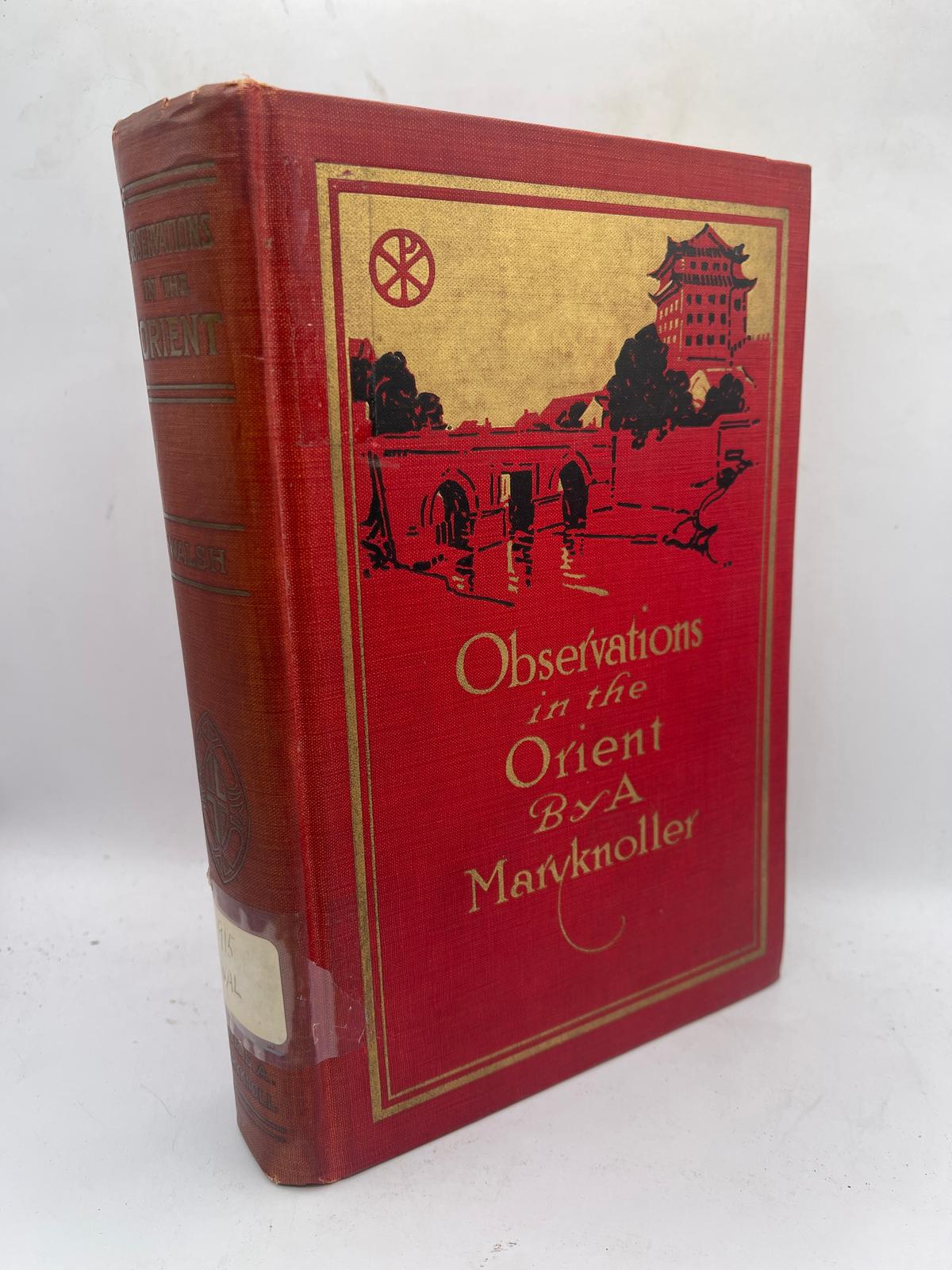 The Account Of A Journey To Catholic Mission Fields in Japan, Korea, Manchuria, China (1919)