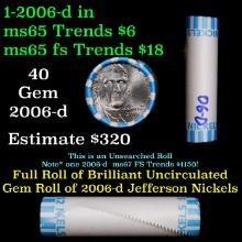 BU Shotgun Jefferson 5c roll, 2006-d 40 pcs Bank $2 Nickel Wrapper